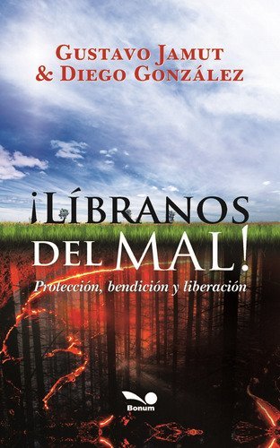 Líbranos Del Mal Novela Roncagliolo Thriller Uruguay