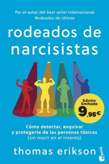 Libro Rodeados De Narcisistas Personas Tóxicas Erikson