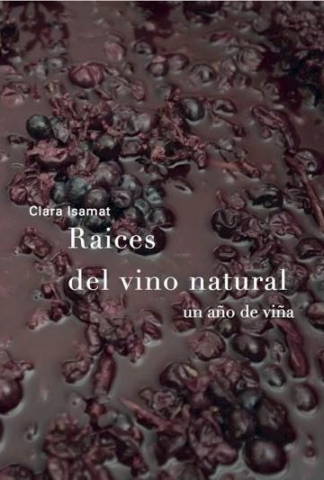 Raíces Del Vino Natural Sin Química Bodegas Tradicionales