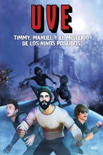 Uve Timmy Manuel Misterio Niños Poseídos Youtuber