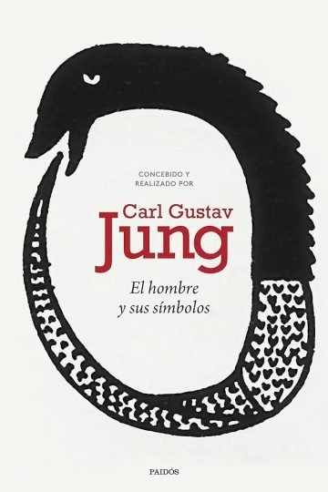 El Hombre Y Sus Símbolos: Psicología Y Símbolos Jung