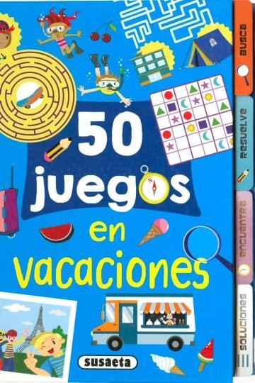 50 Juegos Vacaciones Niños Actividades Familia