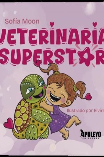 Veterinaria Superstar, De Bernao Torres, Begoña. Editorial Apuleyo Ediciones, Tapa Dura En Español