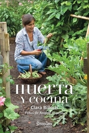 Libro Huerta Y Cocina Alimentación Saludable Orgánica