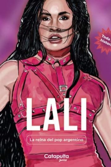 Libro De Lali Espósito: Vida, Música Y Giras