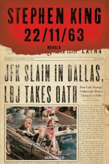 Stephen King 22/11/63 Suspense Histórico Y Ficción