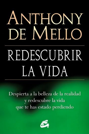 Redescubrir La Vida Anthony De Mello Libro Espiritualidad