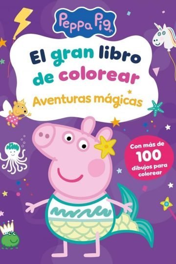 Peppa Pig Aventuras Mágicas Libro Para Colorear