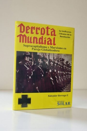 Derrota Mundial Salvador Borrego Escalante Libro