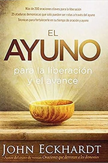 Ayuno Para La Liberacion Y El Avance